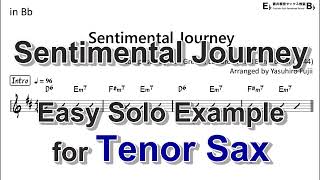 Sentimental Journey - Easy Solo Example for Tenor Sax