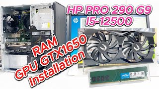 GTX1650 With HP Pro 290 G9 i5-12500 RAM GPU Installation Guide | 6D474EA | HP Pro 290 G9