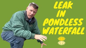 Finding A Leak In A Pondless Waterfall