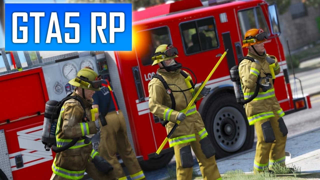 GTA 5 RP : Multijoueurs Fire Department [SADOJ] - YouTube