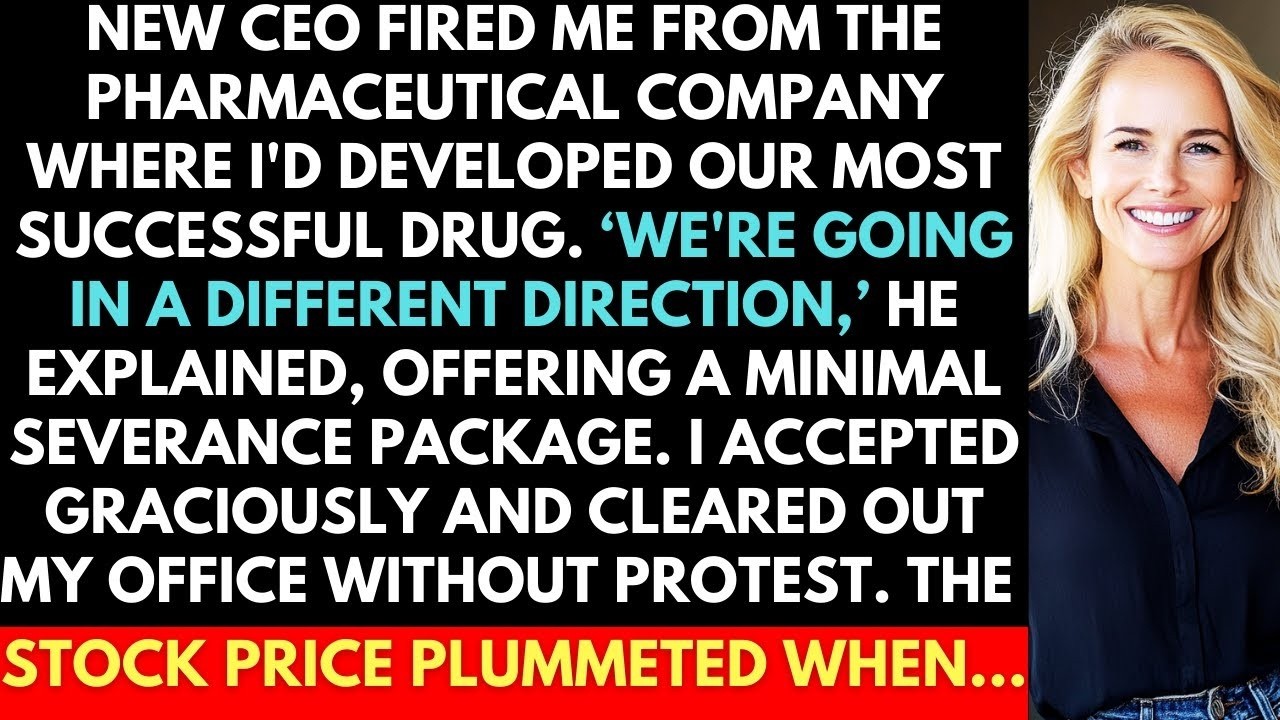 New CEO Fired Me Despite My Creating Their Bestselling Drug. He Forgot To Check One Little Thing...