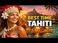 The Best Times to Visit Tahiti for Cultural Events