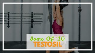 Some Of &quot;10 Natural Ways Testosil Can Boost Your Testosterone Levels&quot;