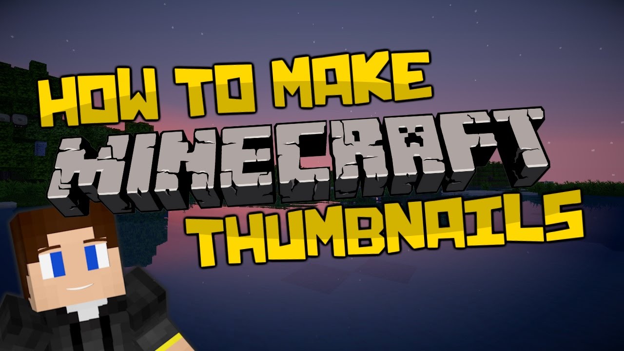 How To Make Professional Minecraft Thumbnails For Free! - YouTube