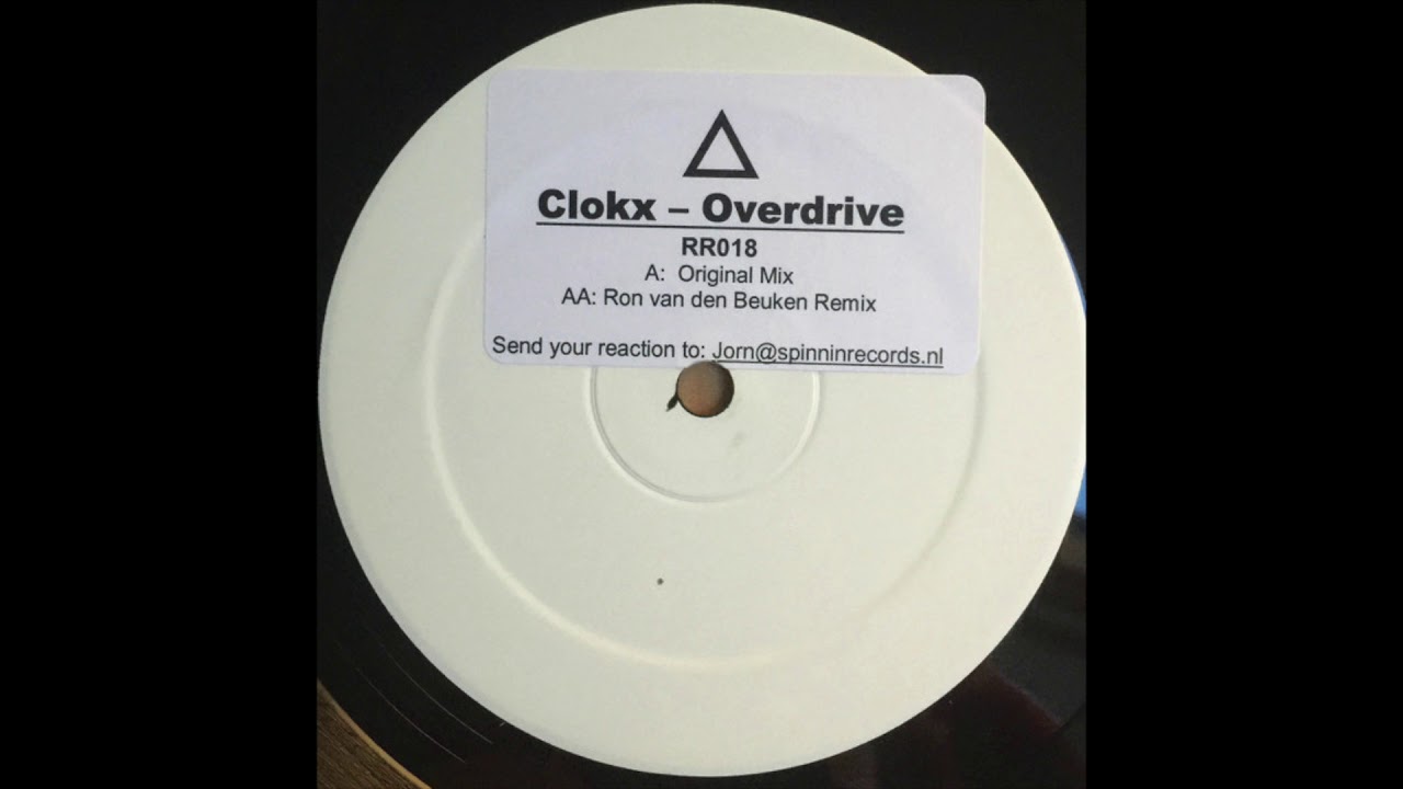 Clokx - Overdrive (Ron Van Den Beuken Remix) (2003)