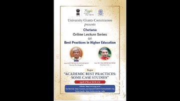 LECTURE ON ACADEMIC BEST PRACTICES : SOME CASE STUDIES @10:30 AM on 27.04.22