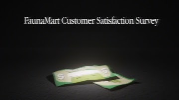 FaunaMart Customer Satisfaction Survey Tape