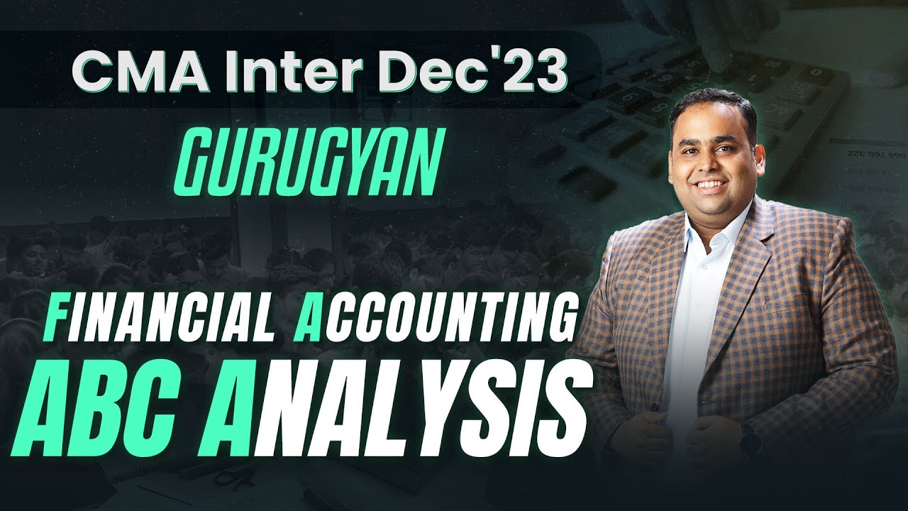CMA Inter Financial Accounting 🎯 ABC Analysis 💪 Sure Shot Success ...