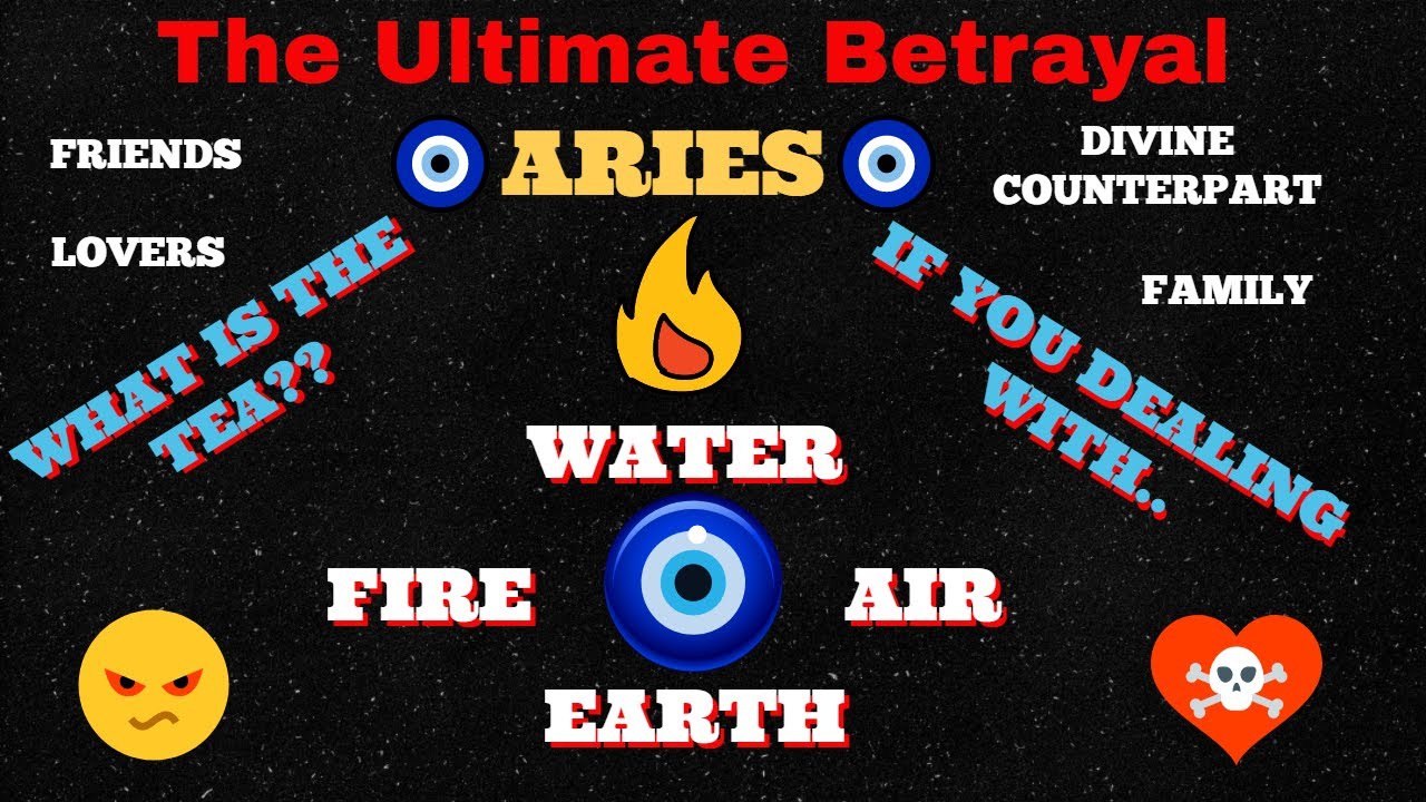 Aries🧿The Ultimate Betrayal Who Did It? Their Karma! and We Telling It