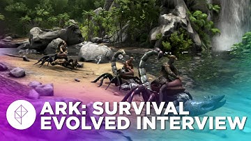 Ark: Survival Evolved Interview with Co-Creator