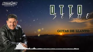 Otto Serge - Gotas de Llanto (Video Lyric) chords