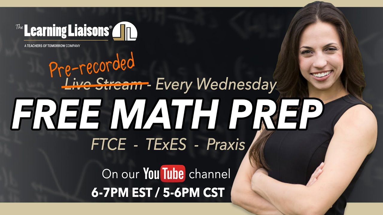 Free Math Prep Wednesdays | Hot Topics Math {FTCE, TExES, Praxis, & MTTC] - January 14, 2026