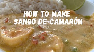 Sango de Camaron || Shrimp Sango || Ecuadorian Dish