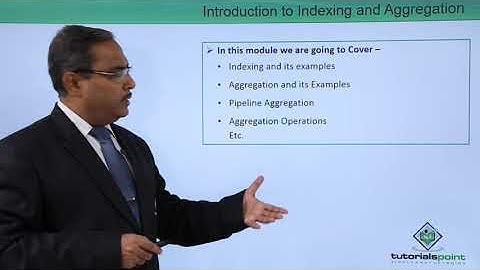 Introduction to Indexing & Aggregation