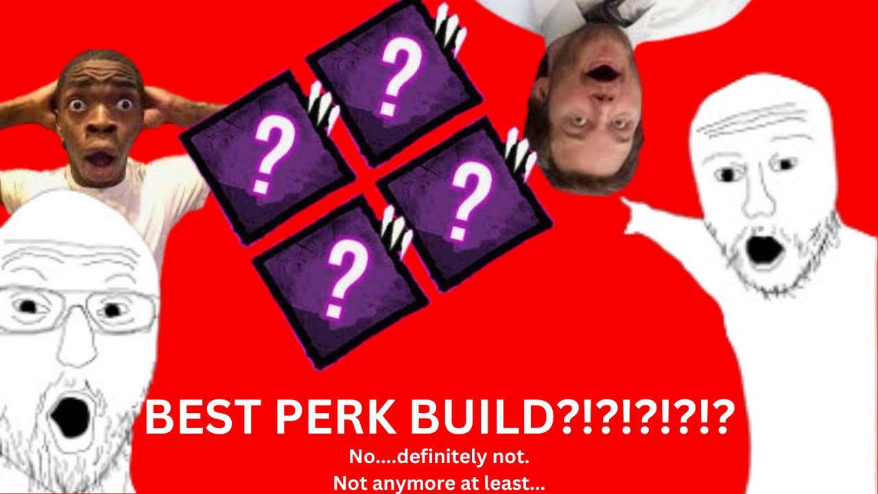 Another DEAD BY DAYLIGHT PERK BUILD Video - YouTube