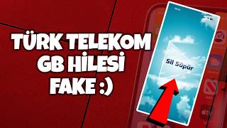 Türk Telekom Gb Hi̇lesi̇ Fake - Açiklamayi Oku