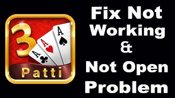 How To Fix TeenPatti App Not Working | TeenPatti Not Open Problem | PSA 24