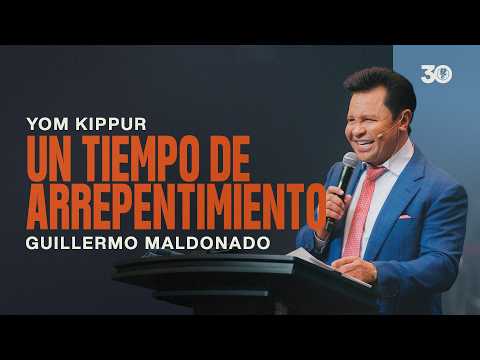 A Time of Repentance | Guillermo Maldonado | Yom Kippur Service