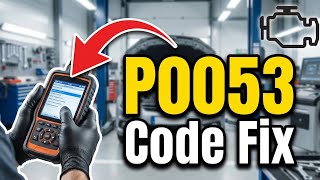 How To Fix P0053 Code | HO2S Heater Resistance Bank 1 Sensor 1 Diagnosis