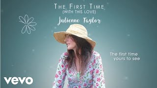 Download Lagu Julienne Taylor, Daniele Ferretti - The First Time (With This Love) MP3