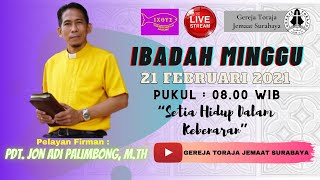 Ibadah Hari Minggu - 21 Februari 2021
