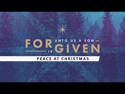 Forgiven: Peace at Christmas