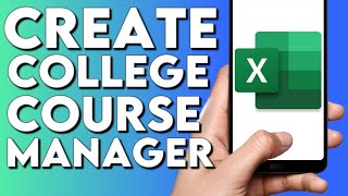 How To Create and Make College Course Manager on Microsoft Excel Phone App screenshot 3