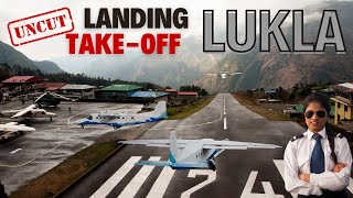 UNSEEN UNCUT Non Stop 4k Footage of Tenzing Hillary Lukla Airport - DANGEROUS Landing and Takeoff