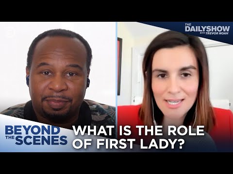 America’s First Ladies: Their Changing Role and Influence - Beyond the Scenes | The Daily Show Episode cover