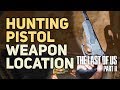 Hunting Pistol Weapon Location The Last of Us 2