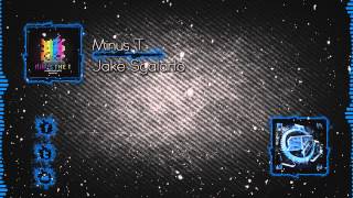 Jake Sgarlato - Minus T [Free Download]