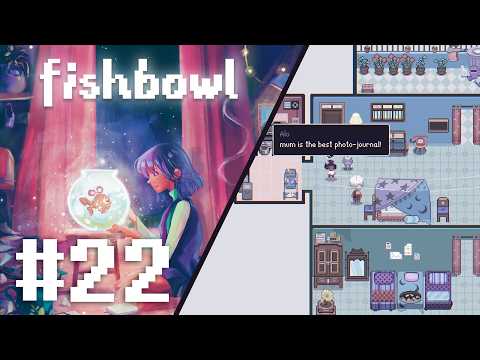 [LET'S PLAY] Fishbowl | #22 | "Abandoned Dreams"