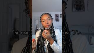 no makeup routine #music #typebeat #makeuptutorial #naturalmakeup #grwm