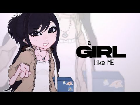 ❤️‍🔥 [] A GIRL LIKE ME