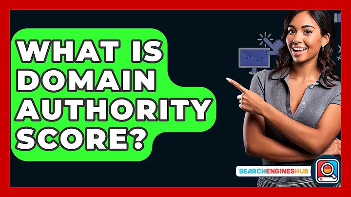 What Is Domain Authority Score? - SearchEnginesHub.com