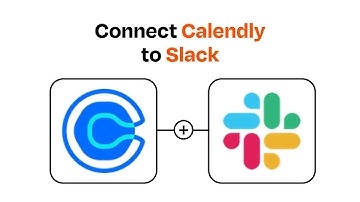 How to Connect Calendly to Slack - Easy Integration