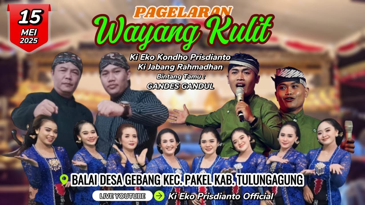 🔴 WAYANG KULIT KI EKO KONDHO PRISDIANTO | GANDES GANDUL | BALDES GEBANG PAKEL TULUNGAGUNG