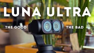 One month with Luna Ultra and now I know its Pros and Cons! Is it still worth buying?