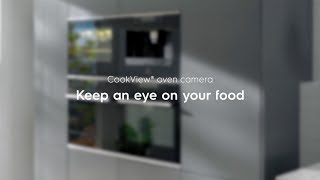 Cookview Keeps An Eye On Your Food, Electrolux, Oven