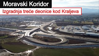 Moravski Koridor - Izgradnja treće deonice kod Kraljeva(Adrani)