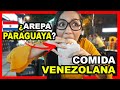 PROBANDO COMIDA de VENEZUELA en PARAGUAY🇵🇾 | FOOD TRUCK en ASUNCIÓN* AREPA VENEZOLANA VS. PARAGUAYA*