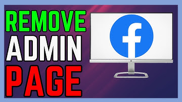 How To Remove Admin From Facebook Page - (Simple Guide!)