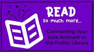 Connecting Sora to Your Public Library