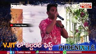 VJIT College Fest Phoenix 2018 - I Today Hyderabad