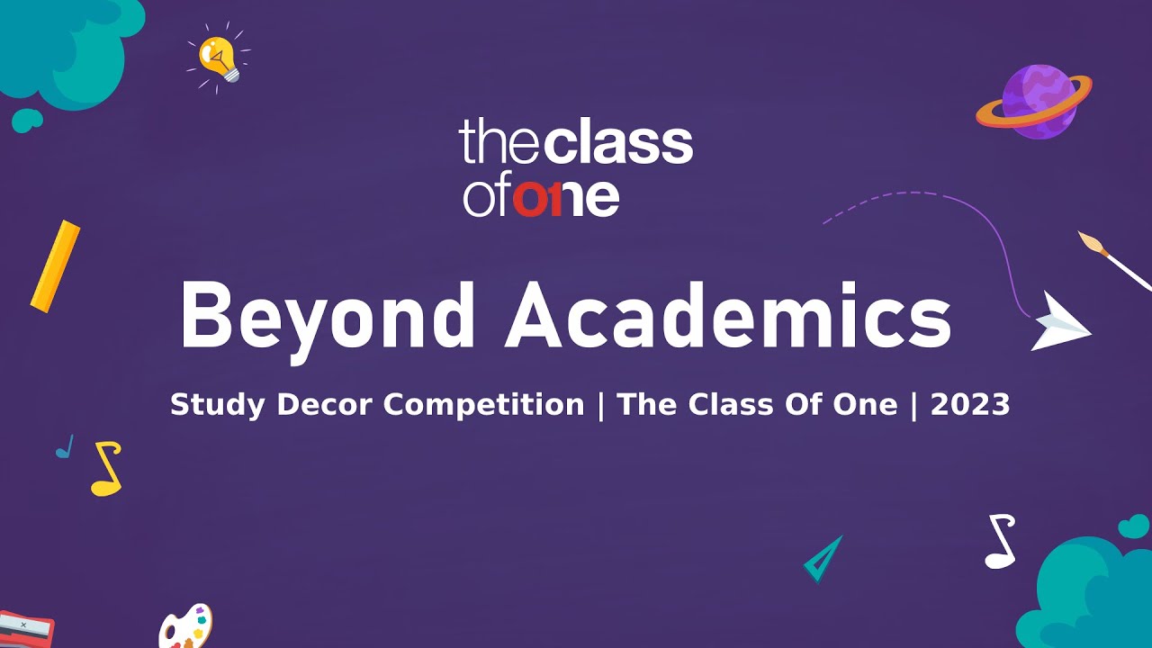 Study Decor Competition | The Class Of One | 2023 - YouTube