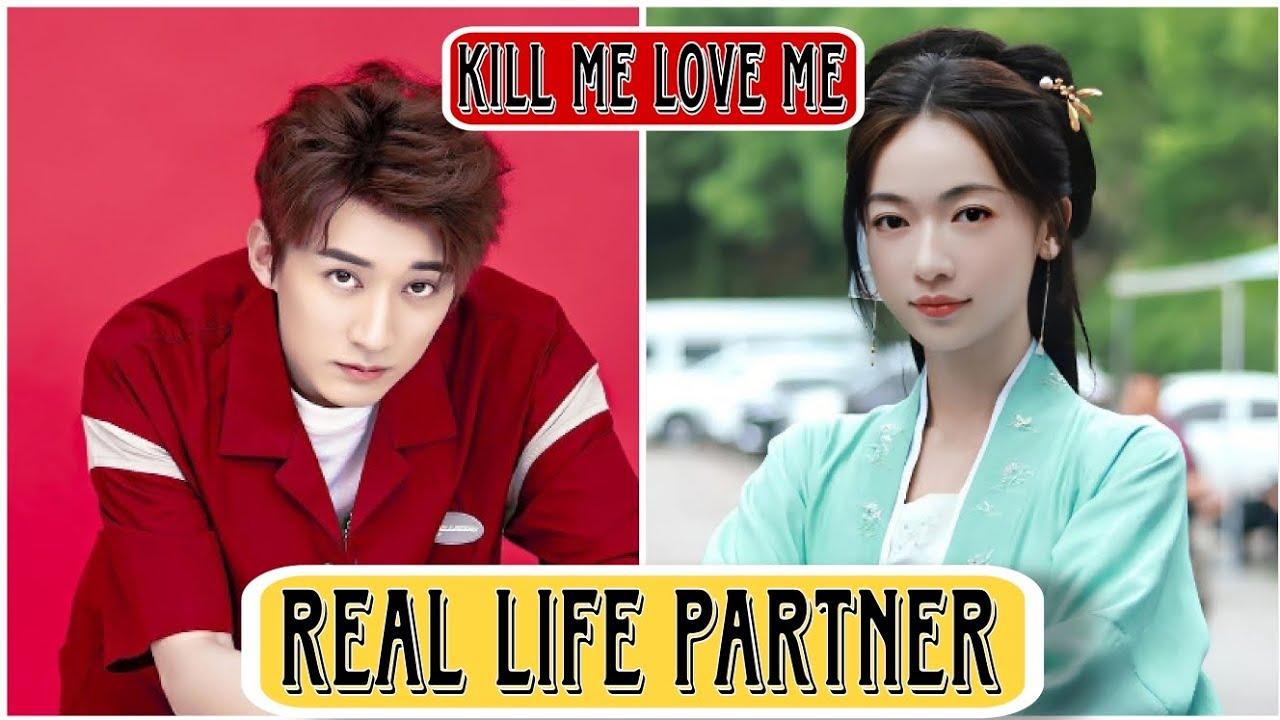 Liu Xueyi and wu Jinyan (kill me love me) Real life partner (2024)...