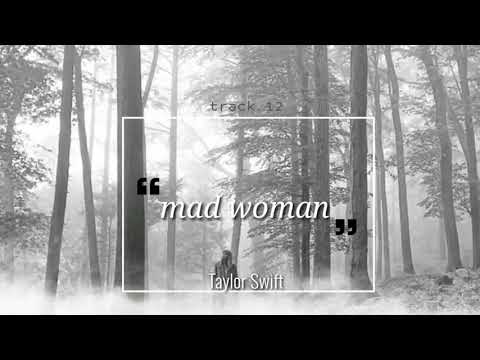 Taylor Swift - mad woman [lyrics video]