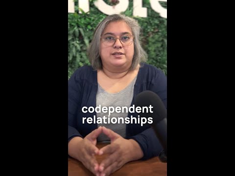 Codependent Relationships