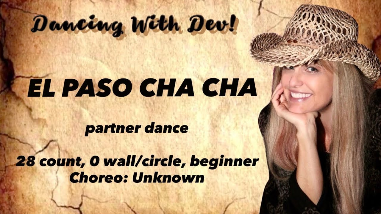 ✨EL PASO CHA CHA- partner dance- Demo & Teach