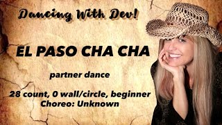 ✨EL PASO CHA CHA- partner dance- Demo & Teach